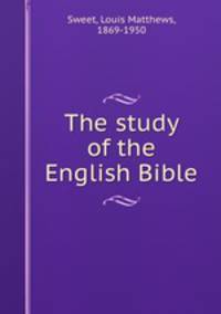 The study of the English Bible