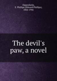 The devil`s paw, a novel