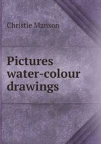 Pictures & water-colour drawings