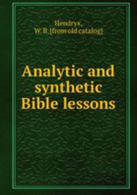 Analytic and synthetic Bible lessons