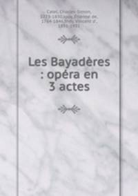 Les Bayadres : opra en 3 actes