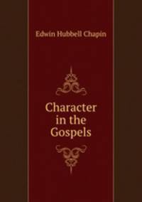 Character in the Gospels