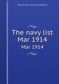 The navy list. Mar 1914