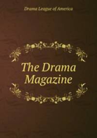 The Drama Magazine