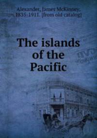 The islands of the Pacific