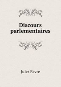 Discours parlementaires