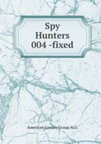Spy Hunters 004 -fixed