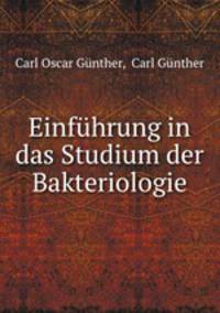Einfhrung in das Studium der Bakteriologie