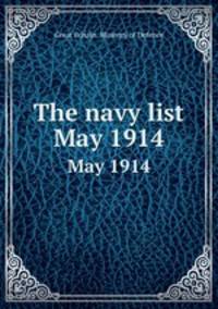 The navy list. May 1914