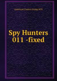 Spy Hunters 011 -fixed