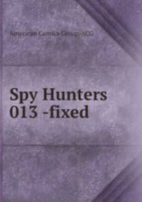 Spy Hunters 013 -fixed