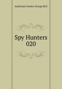 Spy Hunters 020