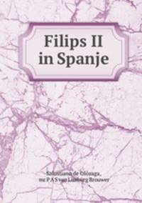 Filips II in Spanje