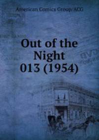 Out of the Night 013 (1954)