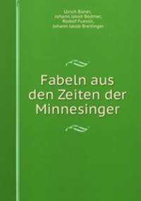 Fabeln aus den Zeiten der Minnesinger