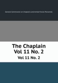 The Chaplain. Vol 11 No. 2