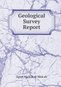 Geological Survey Report.