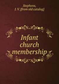 Infant church membership