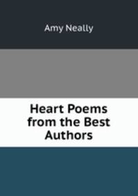 Heart Poems from the Best Authors