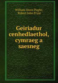 Geiriadur cenhedlaethol, cymraeg a saesneg