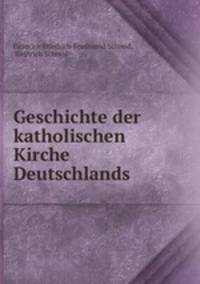 Geschichte der katholischen Kirche Deutschlands