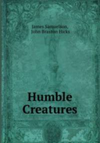 Humble Creatures