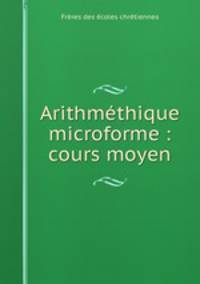 Arithmthique microforme : cours moyen