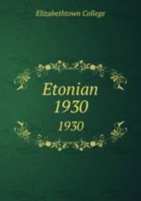 Etonian. 1930