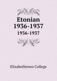Etonian. 1936-1937