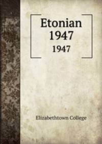 Etonian. 1947
