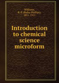 Introduction to chemical science microform