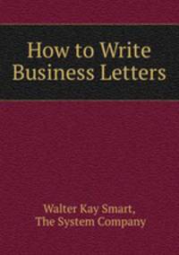 How to Write Business Letters