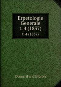 Erpetologie Generale. t. 4 (1837)