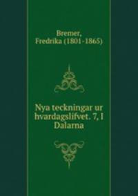 Nya teckningar ur hvardagslifvet. 7, I Dalarna