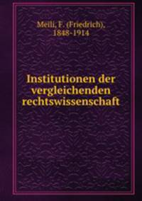 Institutionen der vergleichenden rechtswissenschaft