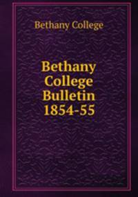 Bethany College Bulletin 1854-55