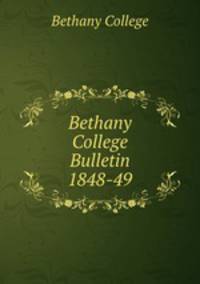 Bethany College Bulletin 1848-49