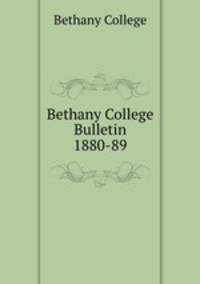 Bethany College Bulletin 1880-89
