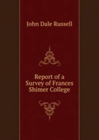 Report of a Survey of Frances Shimer College