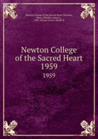 Newton College of the Sacred Heart. 1959