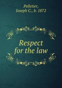 Respect for the law