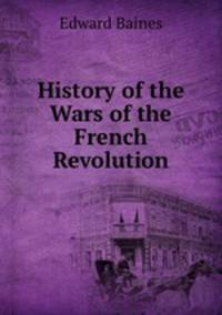 History of the Wars of the French Revolution