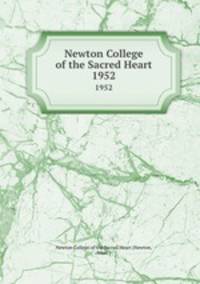 Newton College of the Sacred Heart. 1952