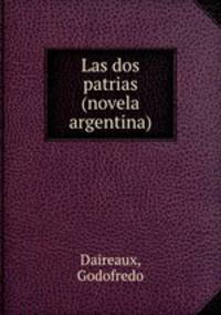 Las dos patrias (novela argentina)