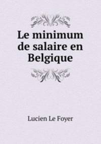 Le minimum de salaire en Belgique