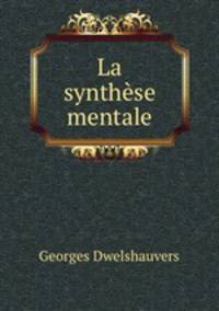 La synthse mentale