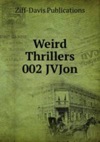 Weird Thrillers 002 JVJon