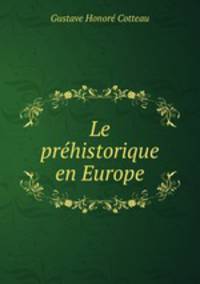 Le prhistorique en Europe