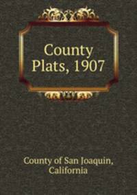 County Plats, 1907