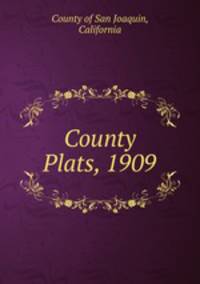 County Plats, 1909
